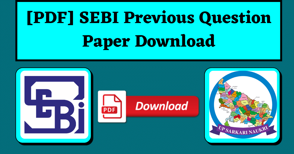 [PDF] SEBI Previous Question Paper Download Officer Grade A | UP Sarkari naukri