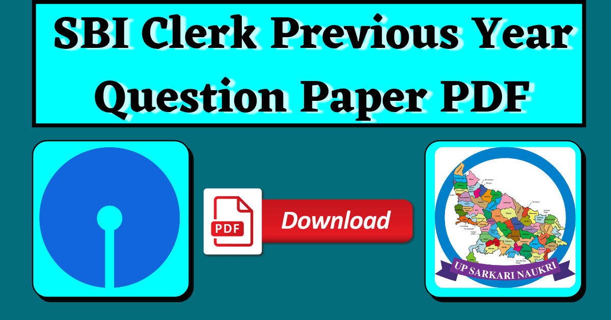 SBI Clerk Previous Year Question Paper PDF Download