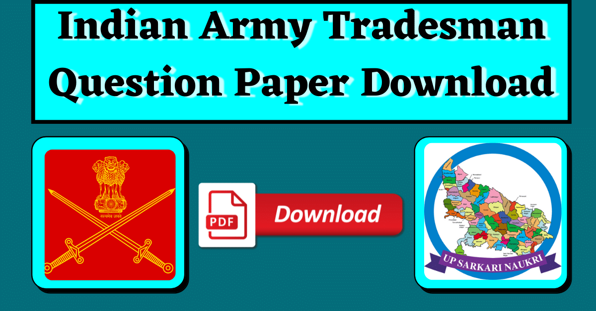 Indian Army Tradesman Question Paper Download Pdf | UP Sarkari Naukri