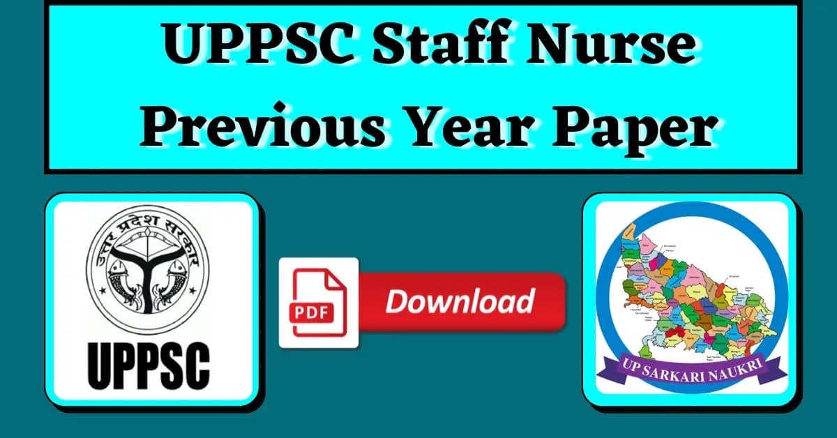UPPSC Staff Nurse Previous Year Question Paper