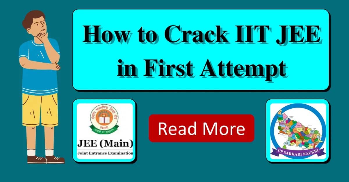How to Crack IIT JEE in First Attempt