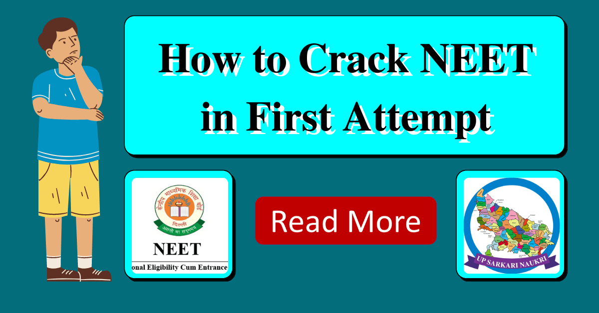 How to Crack NEET in First Attempt