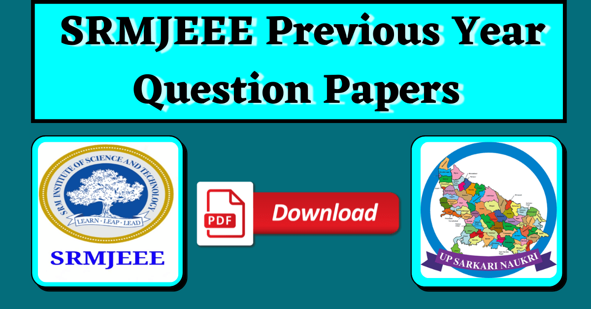 SRMJEEE Previous Year Question Papers