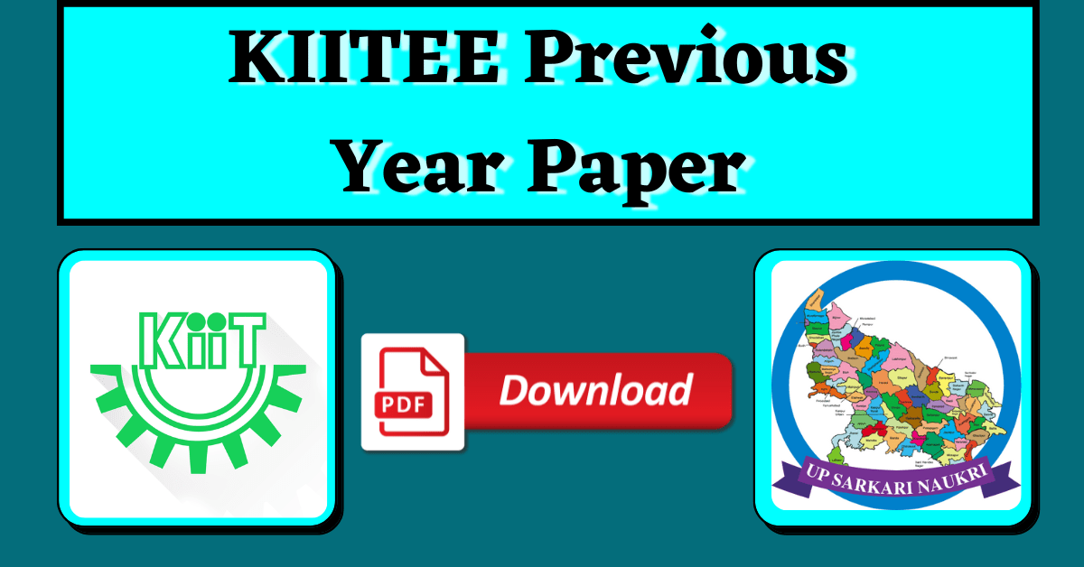 KIITEE Previous Year Question Papers