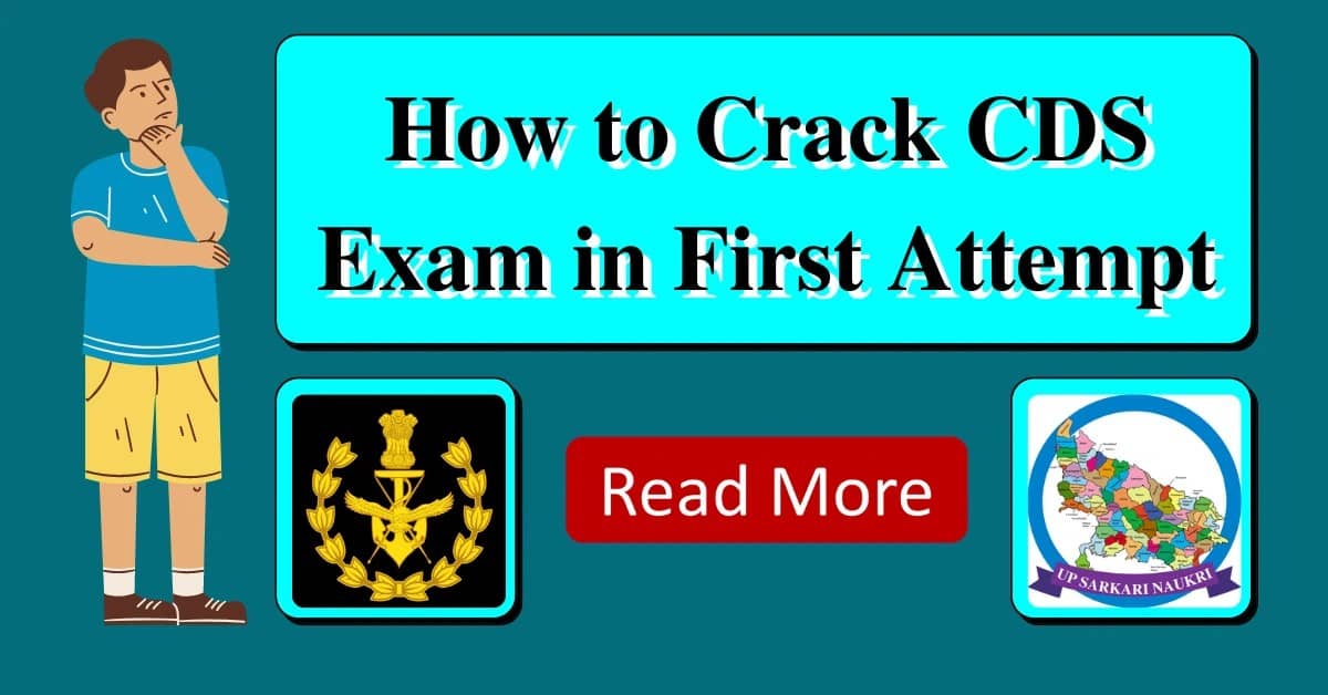 How to Crack CDS Exam in First Attempt