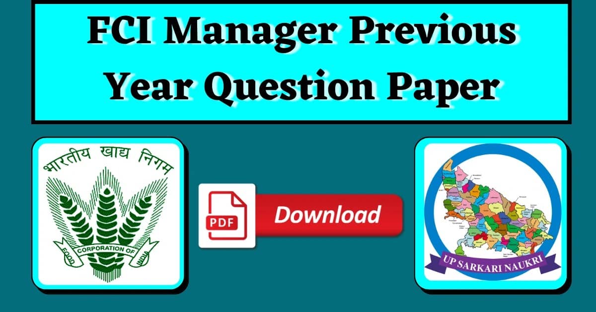 FCI Manager Previous Year Question Paper