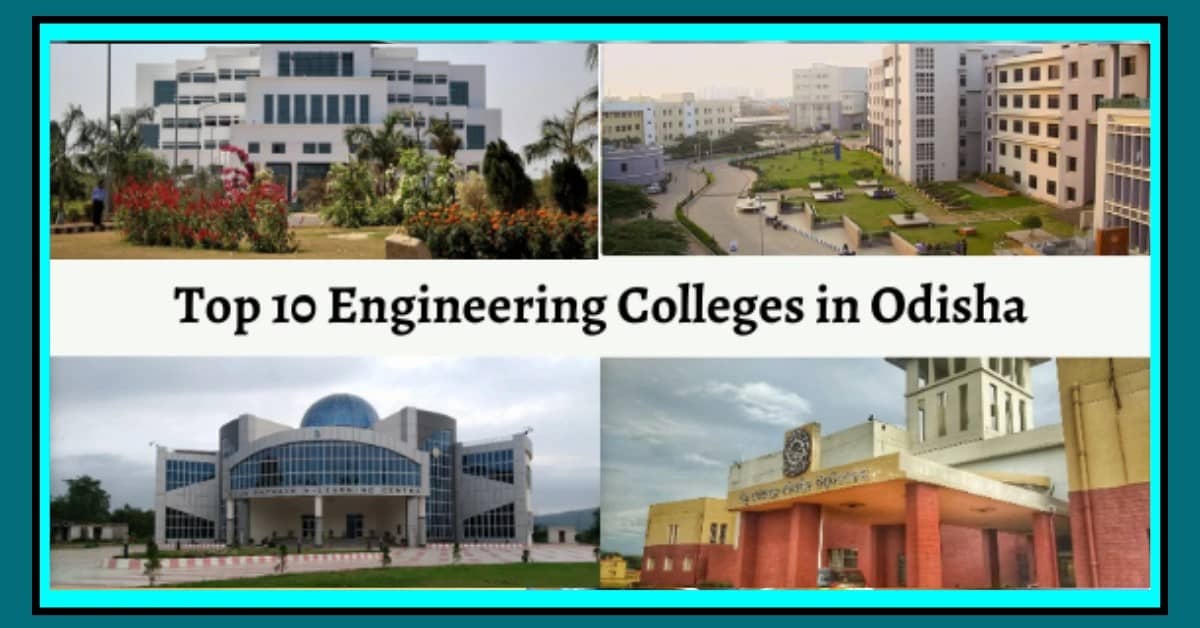 Top Engineering Colleges Odisha 2023