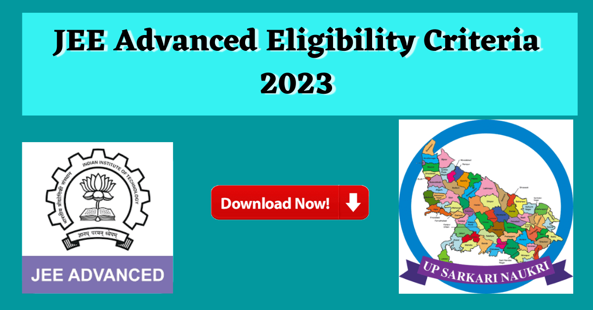 JEE ADVANCED eligibility criteria