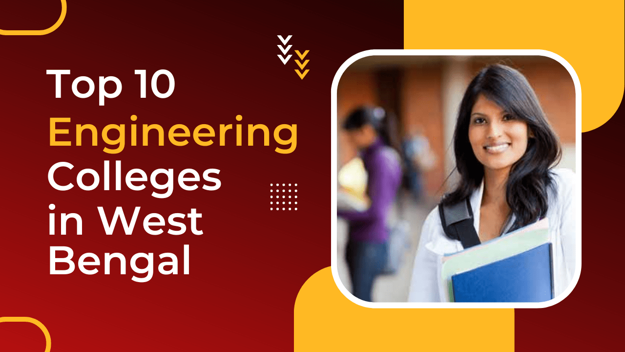 Top 10 Engineering Colleges in West Bengal