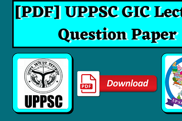 [PDF] UPPSC GIC Lecturer Question Paper in Hindi & English | UP SARKARI NAUKRI