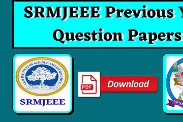 SRMJEEE Previous Year Question Papers