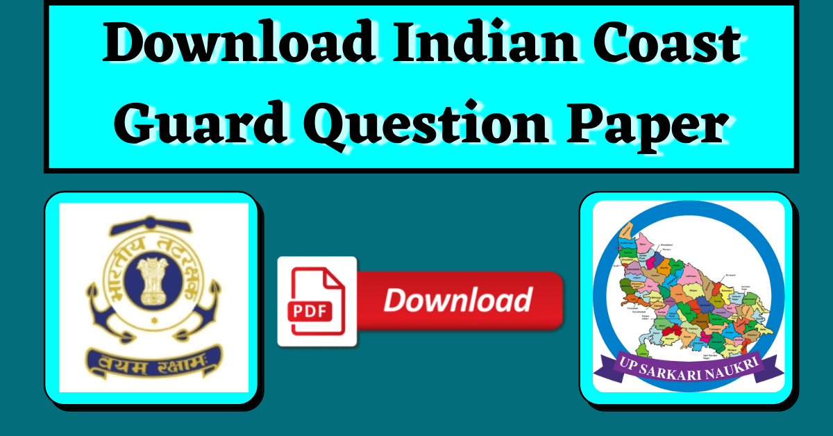 [Download] Indian Coast Guard Previous Year Question Paper
