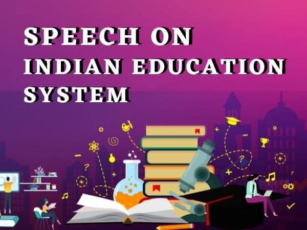 very short speech on education system in india