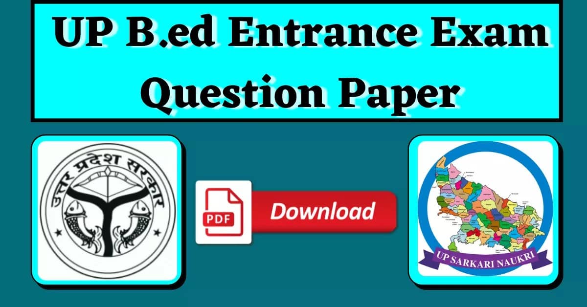 UP Bed Entrance Exam Question Paper