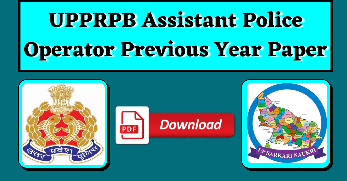PDF UPPRPB Assistant Police Operator PYQs [Download]