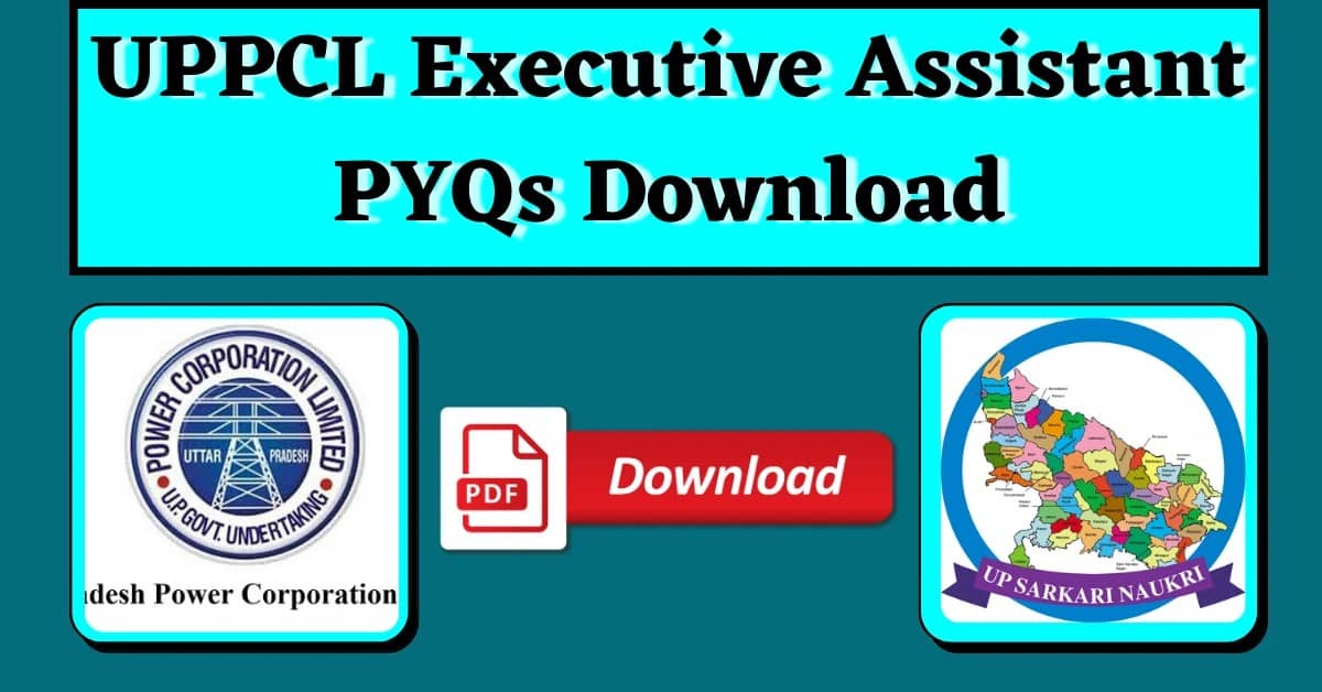 UPPCL Executive Assistant PYQs Download