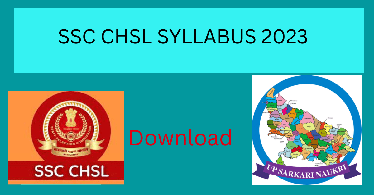 SSC CHSL(10+2) SYLLABUS 2023