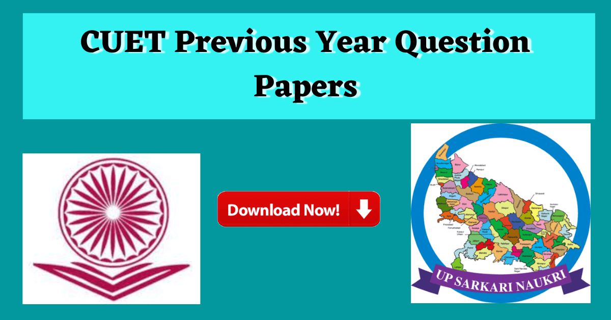 CUET 2023 Previous Year Exam Question Papers