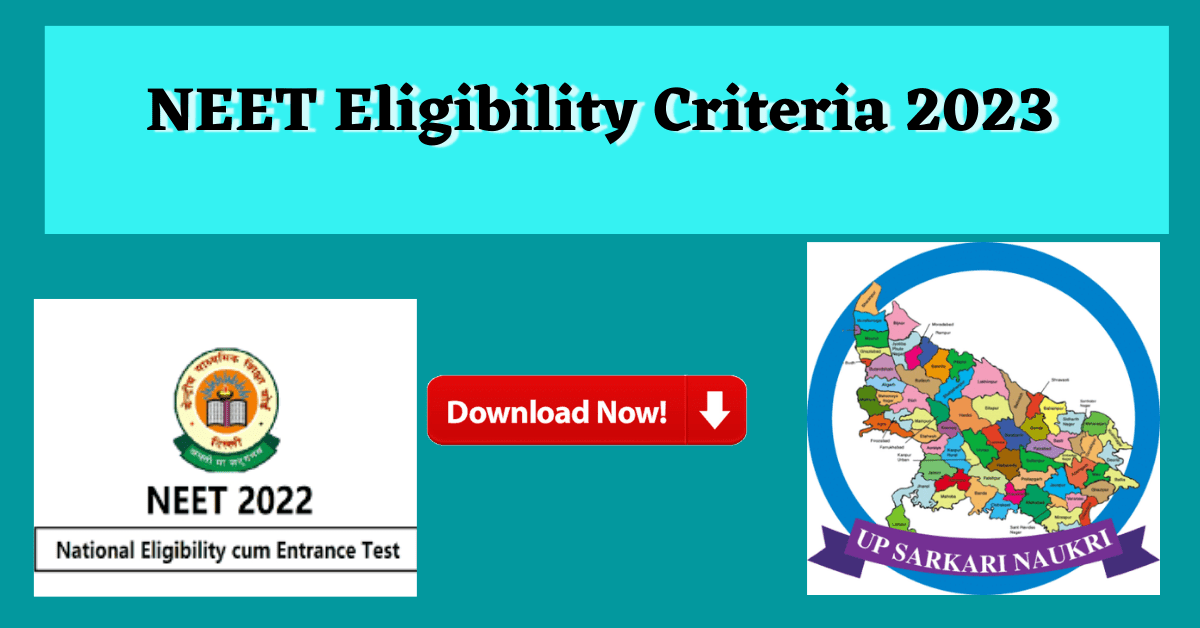NEET Eligibility Criteria 2023
