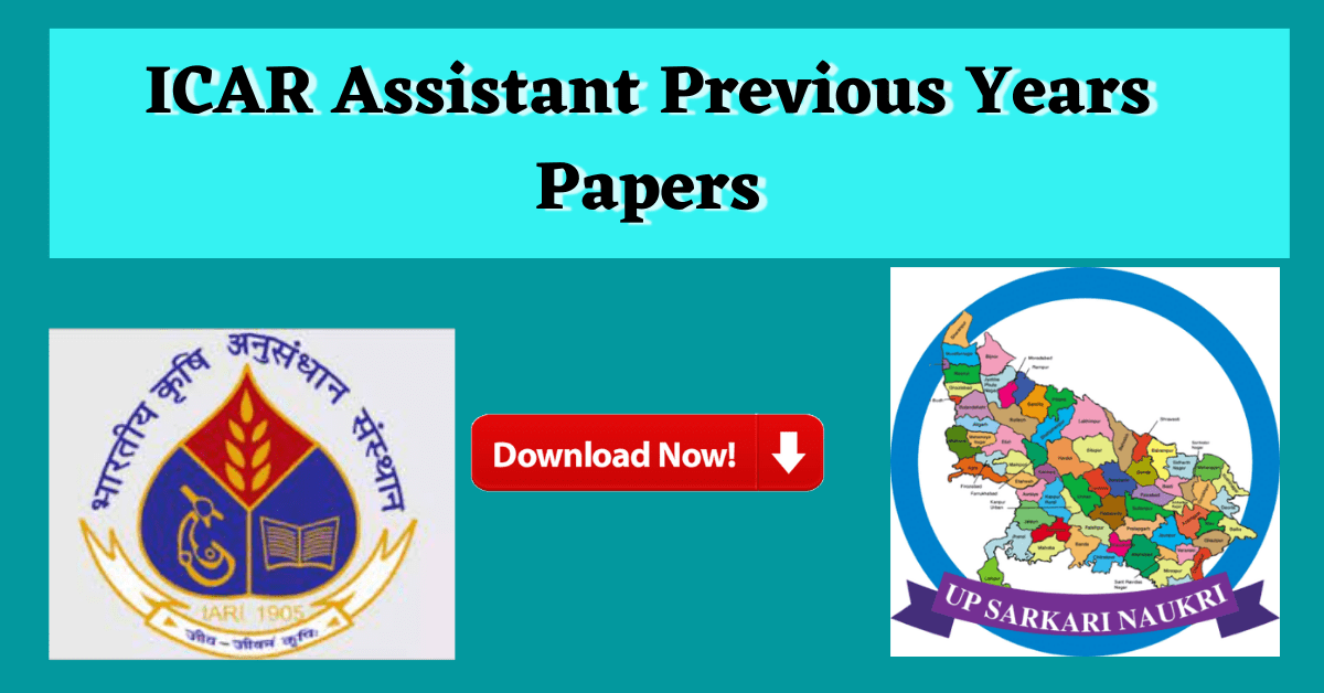 ICAR Assistant Previous Years Papers